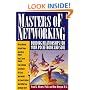Masters of Networking: Building Relationships for Your Pocketbook and Soul