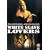 White Slave Lovers [DVD] [2000]