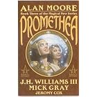 Promethea (Book 3) by Alan Moore, J. H. Williams III, and Mick Gray