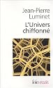 L'Univers chiffonn&eacute;