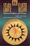 Stars Above, Earth Below:  American Indians and Nature