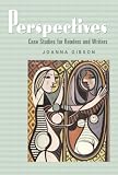 Perspectives: Case Studies for Readers and Writers