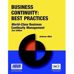 Business Continuity: Best Practices--World-Class Business Continuity Management, Second Edition