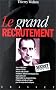 Le Grand Recrutement