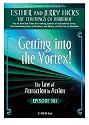 Getting Into the Vortex