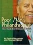 Poor Man's Philanthropist: The Thomas Cannon Story