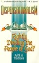 Dispensationalism: Rightly Dividing the People of God?