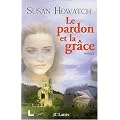 Le pardon et la grace