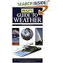 Philip's Guide to Weather: A Practical Guide to Observing, Measuring and Understanding the Weather