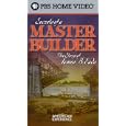 Secrets of a Master Builder - The American Experience