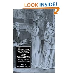 Literature, Education, and Romanticism: Reading as Social Practice, 1780-1832 (Cambridge Studies in Romanticism)