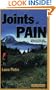 Joints of Pain : Living my Life with Rheumatoid Arthritis