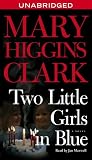 Two Little Girls in Blue : A Novel