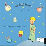 Little Prince: 2006 Wall Calendar