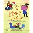 It's a Money Thing!: A Girl's Guide to Managing Money ~ Women's Foundation of...