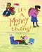 It's a Money Thing!: A Girl's Guide to Managing Money