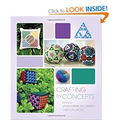 Crafting by Concepts: Fiber Arts and Mathematics