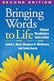 Bringing words to life : robust vocabulary instruction