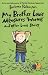 My Brother Louis Measures Worms: And Other Louis Stories (Charlotte Zolotow Book)