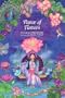 The Power of Flowers: Healing Body and Soul Through the Art and Mysticism of Nature