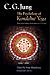 The Psychology of Kundalini Yoga: Notes of the Seminar Given in 1932