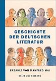 Geschichte der deutschen Literatur - Manfred Mai