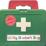 My Doctor's Bag (Bag Books)