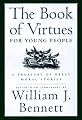 The Book of Virtues for Young People: A Treasury of Great Moral Stories