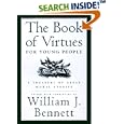 The Book of Virtues for Young People: A Treasury of Great Moral Stories