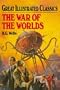 The War of the Worlds (Great Illustrated Classics (Abdo))