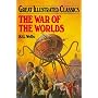 The War Of The Worlds (Great Illustrated Classics)