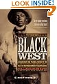 The Black West: A Documentary and Pictoral History of the African American Role in the Westward Expansion of the United States