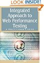 Integrated Approach to Web Performance Testing