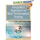 Click here to buy Integrated Approach to Web Performance Testing: A Practitioner's... by  B. M. Subraya.