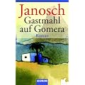 Gastmahl auf Gomera: Roman