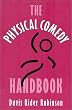 The Physical Comedy Handbook