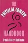 The Physical Comedy Handbook
