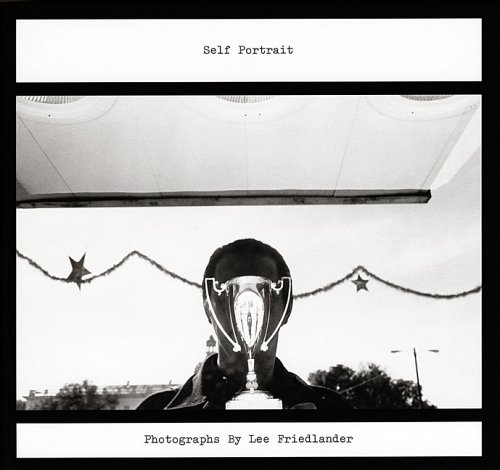 Lee Friedlander: Self Portrait