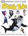 Shark Tale (Ultimate Sticker Books)