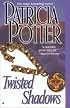 Twisted Shadows