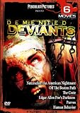 Demented Deviants: 6 Movie Pack