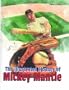 The Illustrated History of Mickey Mantle