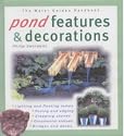 Pond Features and Decorations: Water Garden Handbook (The Water Garden Handbook)