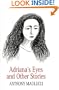 Adriana's Eyes and Other Stories