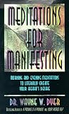Meditations for Manifesting