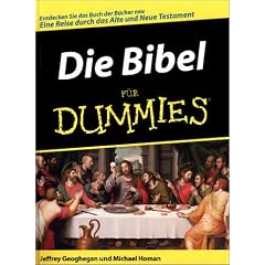 Die Bibel f�r Dummies
