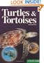 Turtles and Tortoises