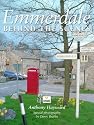 Emmerdale: Behind The Scenes