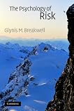 The Psychology of Risk: An Introduction