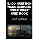 5100 question mega ultimate star wars quiz book